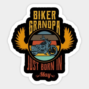 Biker grandpa just born in may Sticker